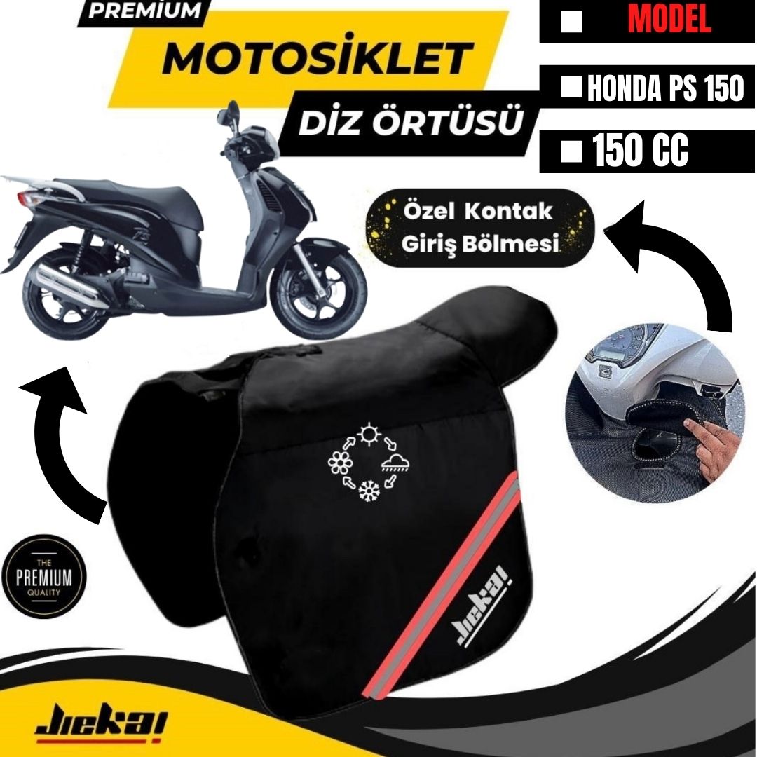 HONDA PS 150 UYUMLU DİZ ÖRTÜSÜ JİEKAİ