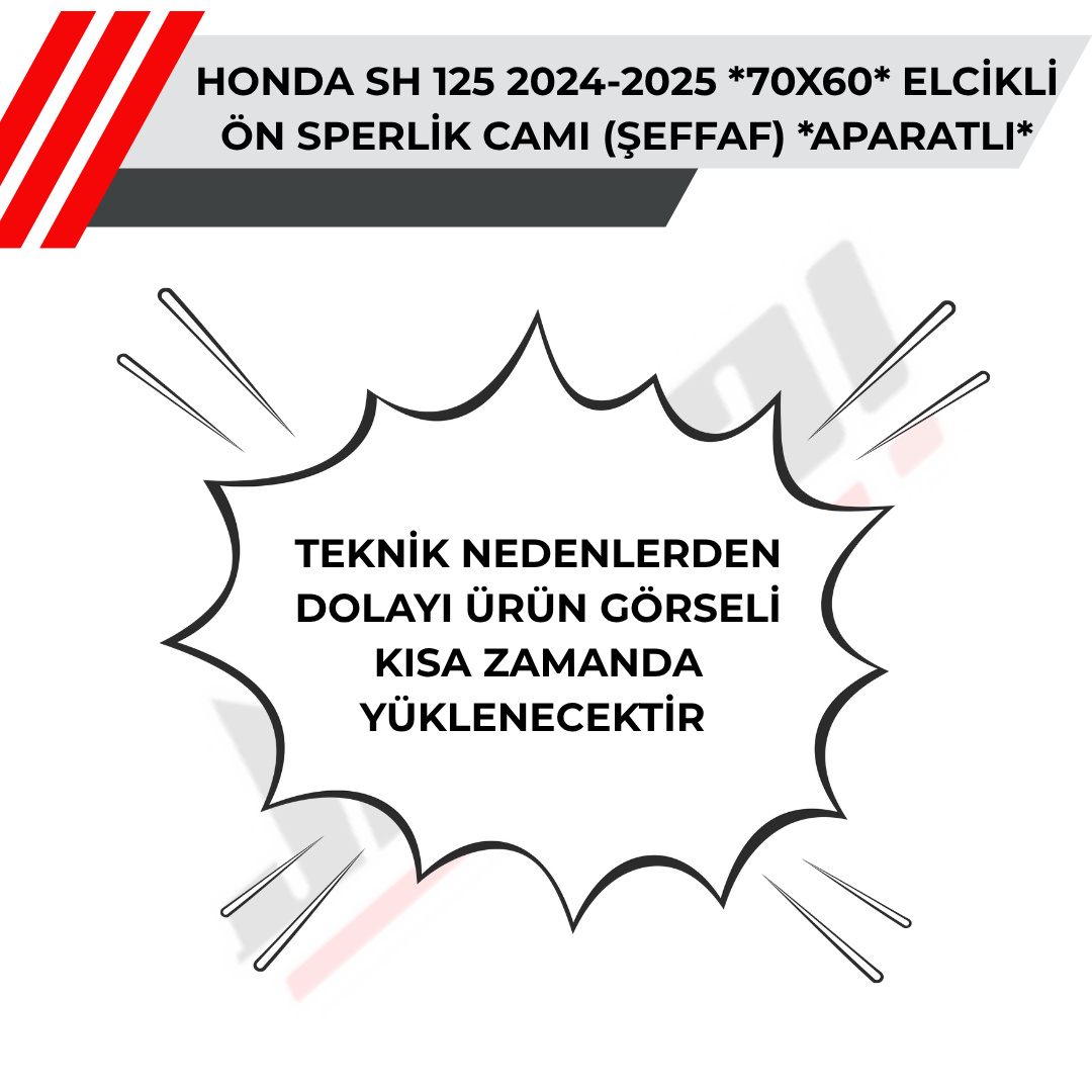 HONDA SH 125 2024-2025 *70X60* ELCİKLİ ÖN SPERLİK CAMI (ŞEFFAF) *APARATLI*